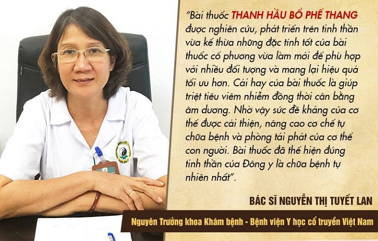 Bác sĩ Tuyết Lan đánh giá cao bài thuốc Thanh hầu bổ phế thang