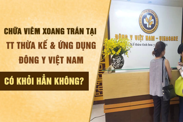 Chữa viêm xoang trán tại Trung tâm Đông y Việt Nam