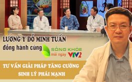 Lương y Tuấn tư vấn giải pháp khắc phục yếu sinh lý trên kênh VTV2