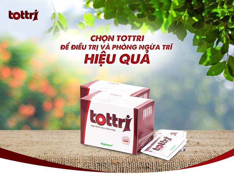 Những thông tin cần biết về sản phẩm Tottri - Điều trị và phòng ngừa bệnh trĩ