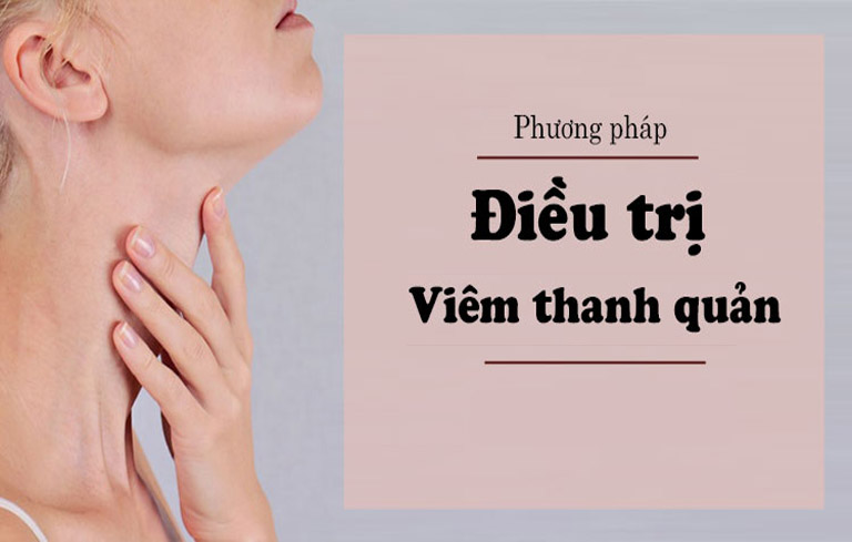 Chữa viêm thanh quản