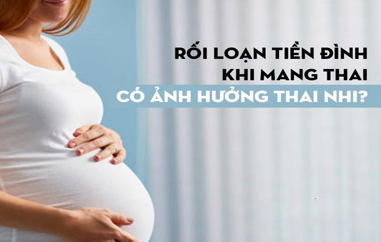 Rối loạn tiền đình khi mang thai