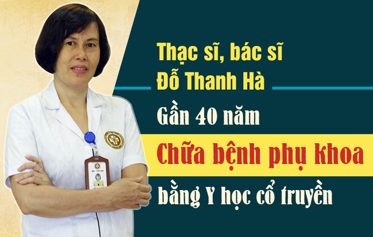 Bác sĩ Đỗ Thanh Hà đã có gần 40 năm trong khám chữa bệnh phụ khoa bằng Đông y