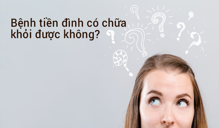 Bệnh tiền đình có chữa khỏi được không?