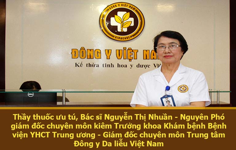 Bác sĩ Nhuần đã có hơn 40 kinh nghiệm trong điều trị bệnh da liễu bằng Đông y