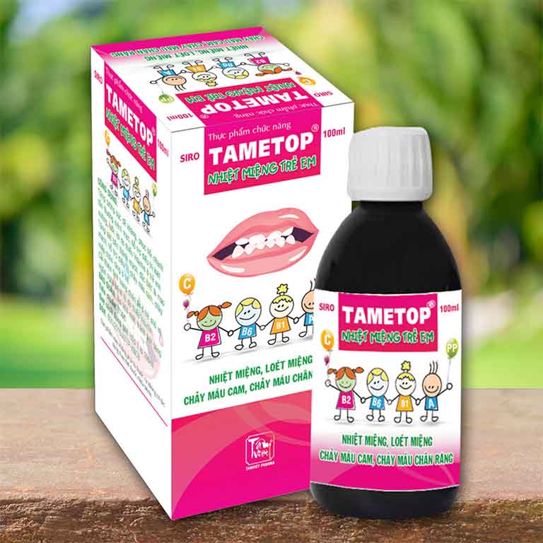 Sản phẩm Tametop được bào chế dưới dạng siro, có tác dụng cải thiện tình trạng nhiệt miệng ở trẻ em