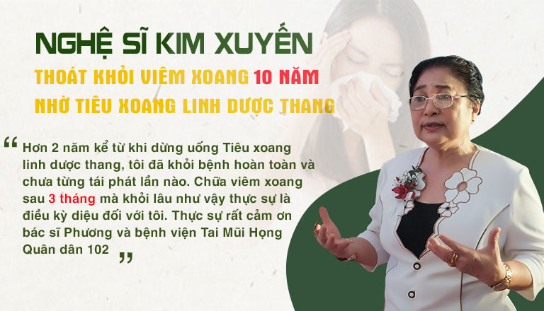 Nghệ sĩ Kim Xuyến chữa khỏi viêm xoang thành công với bài thuốc Tiêu xoang linh dược thang