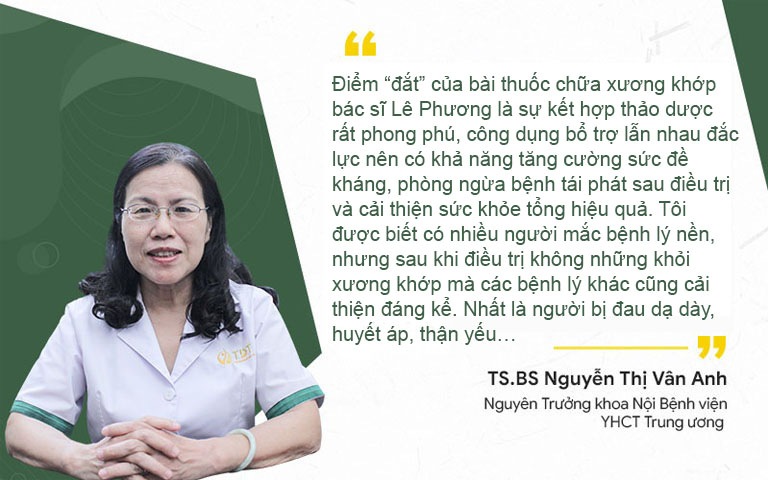 TS.BS Nguyễn Thị Vân Anh nhận định về hiệu quả bài thuốc chữa xương khớp của bác sĩ Lê Phương
